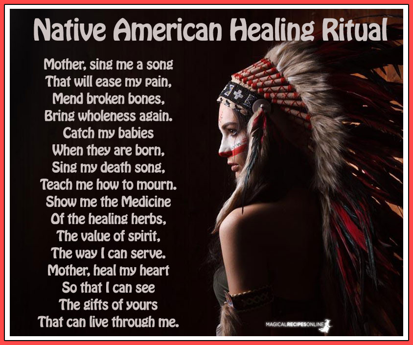 Native American Healing Ritual - Magical Recipes Online