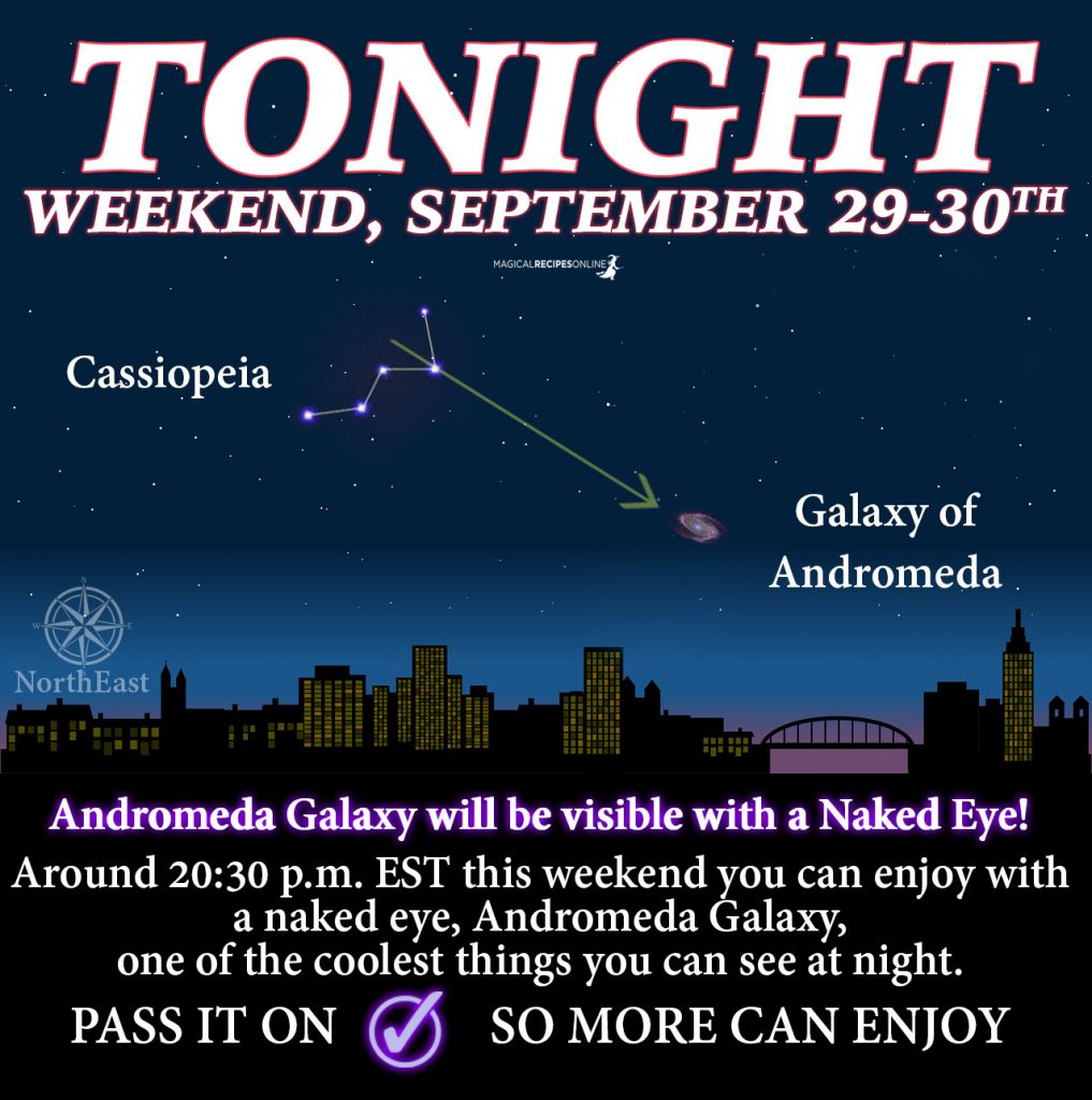 See Andromeda Galaxy With Naked Eye September 29 30 Magical Recipes