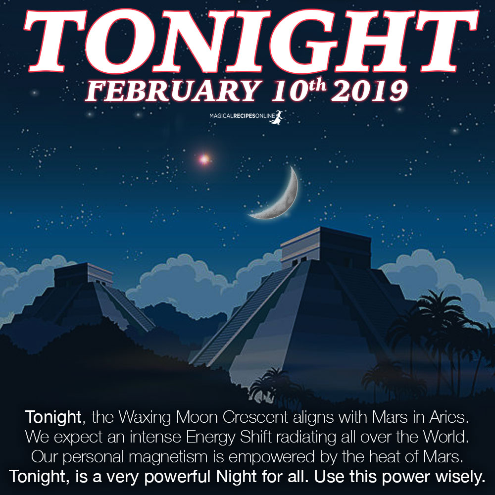 the Waxing Moon Crescent aligns with Mars in Aries. We expect an intense Energy Shift radiating all over the World. Our personal magnetism is empowered by the heat of Mars. Tonight, is a very powerful Night for all. Use this power wisely.