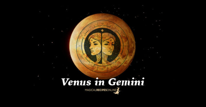 Venus in Gemini: May 24 - June 17, a gift to each zodiac sign